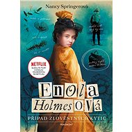 Enola Holmesová - Případ zlověstných kytic - Nancy Springer