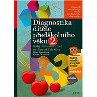 Diagnostika dítěte předškolního věku, 2. díl - Jiřina Bednářová