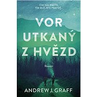 Vor utkaný z hvězd - Andrew J. Graff