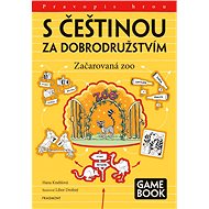 S češtinou za dobrodružstvím – Začarovaná zoo - Hana Kneblová