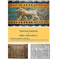 Vybrané kapitoly z dějin starověku I. - PhDr. Jan Lepeška Ph.D.