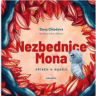 Nezbednice Mona - Dana Chladová