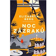 Noc zázraků - Elisabeth Berg
