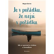 It's okay that you're not okay - Megan Devine