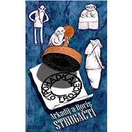 Pohádka o Trojce - Arkadij a Boris Strugačtí