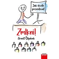 Zmlkni! - Arnošt Štěpánek
