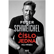 Peter Schmeichel: číslo jedna - Peter Schmeichel