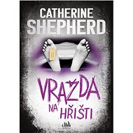 Murder on the playground - Catherine Shepherd