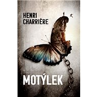Motýlek - Henri Charriére