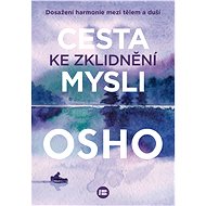 Cesta ke zklidnění mysli - 