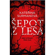 Šepot z lesa - Kateřina Surmanová