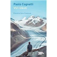 Vlčí štěstí - Paolo Cognetti