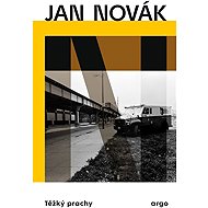 Těžký prachy - Jan Novák
