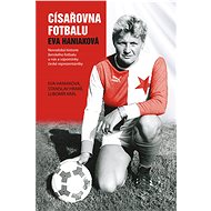Císařovna fotbalu - Stanislav Hrabě