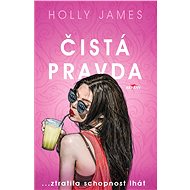 Čistá pravda - Holly James