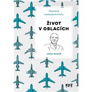 Život v oblacích - Jozef Kováč
