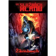 Ve službách klanu - Miroslav Žamboch