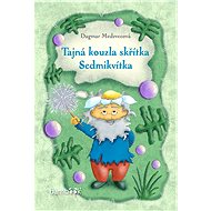 The Secret Spells of the Leprechaun Seven of Diamonds - Dagmar Medzvecová