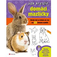 Jak kreslit domácí mazlíčky - Robbin Cuddy