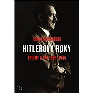 Hitlerovy roky - Frank McDonough
