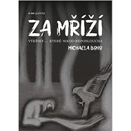 Za mříží - Michaela Boho