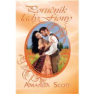 Poručník lady Fiony - Amanda Scott