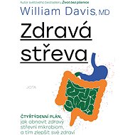 Zdravá střeva - William Davis