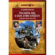 Stalin's play about the Land of Morning Freshness - Vladimír Nálevka
