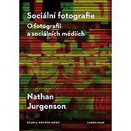 Sociální fotografie - Nathan Jurgenson