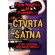 Five Nights at Freddy 3: Čtvrtá šatna - Scott Cawthon