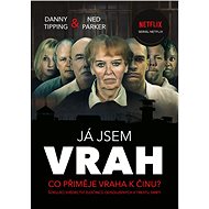 Já jsem vrah - Danny Tipping