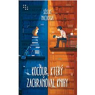 Kocour, který zachraňoval knihy - Sósuke Nacukawa