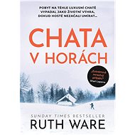 Cottage in the mountains - Ruth Ware