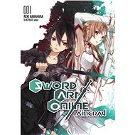 Sword Art Online - Aincrad 1 - Reki Kawahara