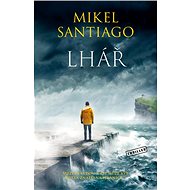 Lhář - Mikel Santiago