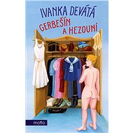 Gerbešín a hezouni - Ivanka Devátá