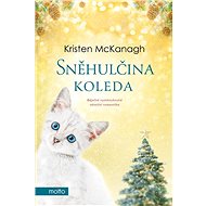 Sněhulčina koleda - Kristen McKanagh