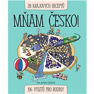 Mňam Česko! - Petra Mejsnar Slušňáková