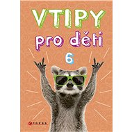 Vtipy pro děti 6 - Zuzana Neubauerová