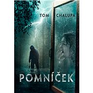 Pomníček - Tom Chalupa