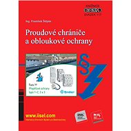 Proudové chrániče a obloukové ochrany - Ing. František Štěpán