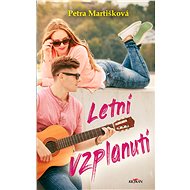 Letní vzplanutí - Petra Martišková