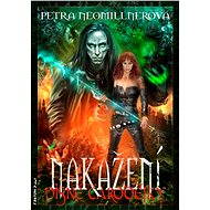 Nakažení - Petra Neomillnerová