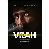 Vrah je v každém z nás - Lucie Bechynková