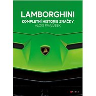 Lamborghini - kompletní historie značky - Alois Pavlůsek