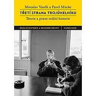 The third side of the triangle - Pavel Mücke  Miroslav Vaněk