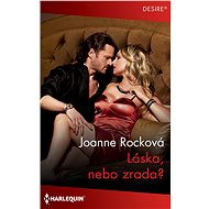Láska, nebo zrada? - Joanne Rocková