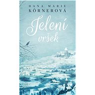 Deer Peak - Hana Marie Körnerová