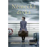 Německá dívka - Armando Lucas Correa