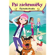 Psí záchranářky - Čtyřnohá divoška - Daphne Mapleová